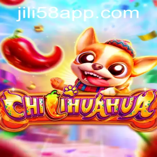 Unleashing the Fun: Exploring the Game 'CHILIHUAHUA' with JILI58.COM