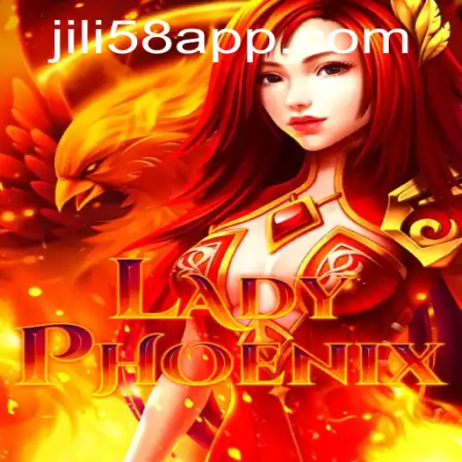 Embark on an Epic Journey with LadyPhoenix at JILI58.COM