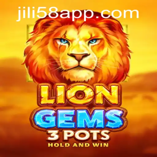 Exploring the Thrilling World of LionGems3pots on JILI58.COM