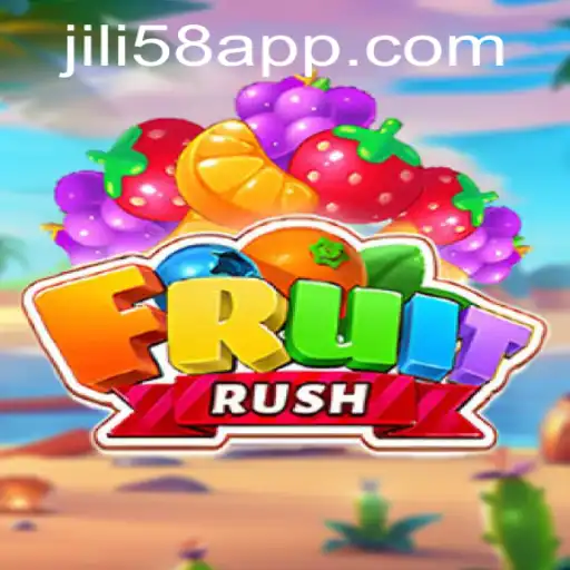 Exploring the Exciting World of FruitRush on JILI58.COM