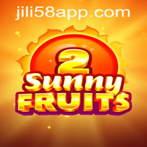 SunnyFruits2: A Fresh Spin on Slot Gaming at JILI58.COM
